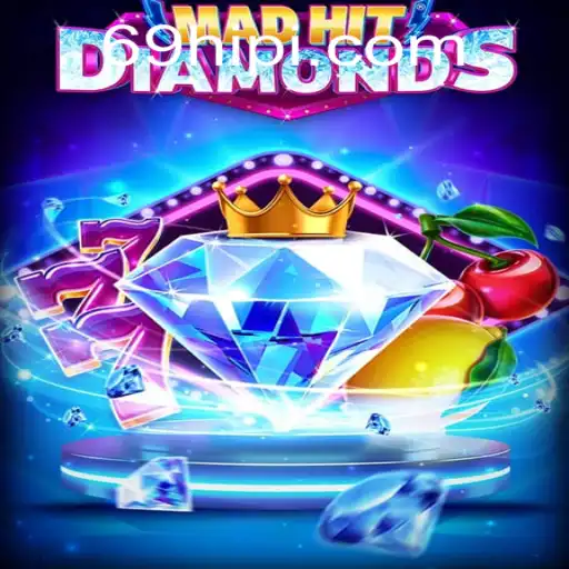 Discover the Thrills of MadHitDiamonds: A Comprehensive Guide